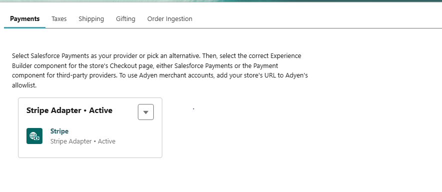 Setting Up a Stripe Payment Gateway Integration in Salesforce B2B Commerce Step 1